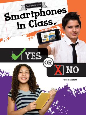 cover image of Smartphones in Class, Yes or No